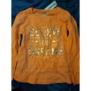 Old Navy 3T Tee Long Sleeve Shirt Orange Graphic Tshirt Believe Your Dreams NWT